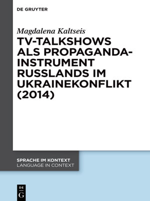 cover image of TV-Talkshows als Propagandainstrument Russlands im Ukrainekonflikt (2014)